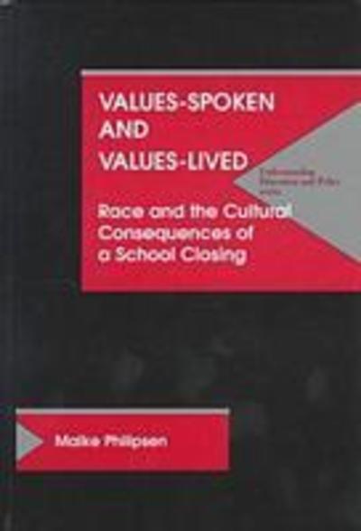 Values-Spoken and Values-Lived