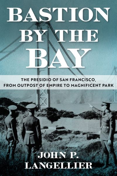 Bastion by the Bay