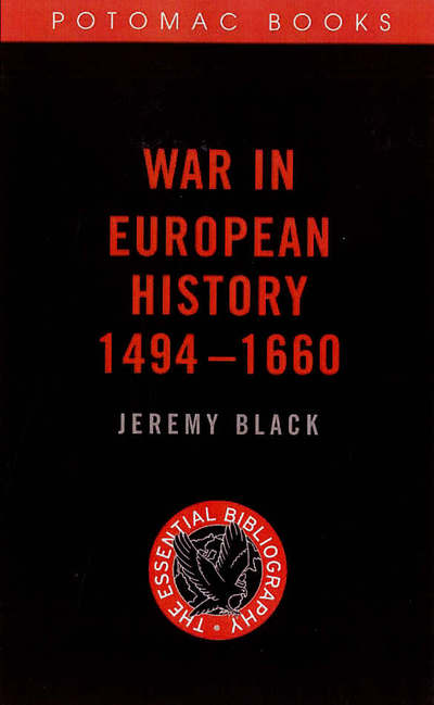 War in European History, 1494-1660