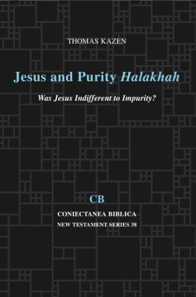 Jesus and Purity Halakhah