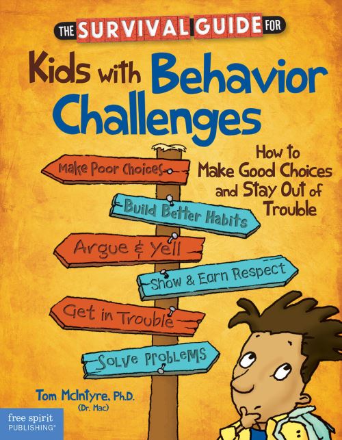 The Survival Guide for Kids With Behavior Challenges