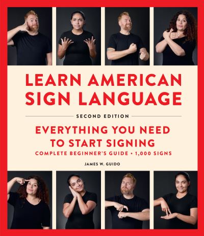 Learn American Sign Language, Second Edition