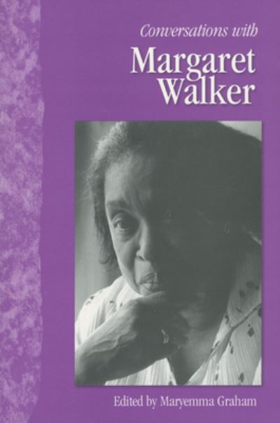 Conversations With Margaret Walker
