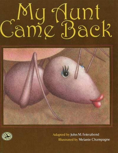 My Aunt Came Back