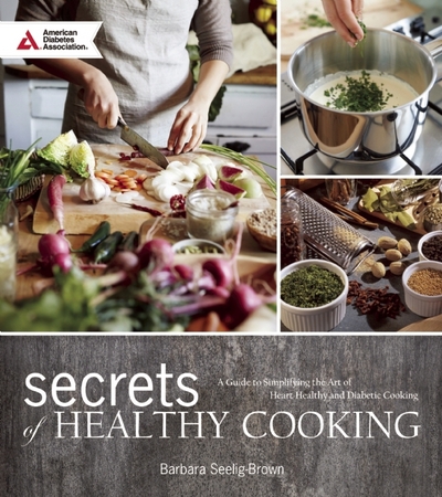 Secrets of Healthy Cooking