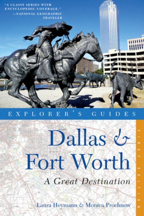 Explorer's Guide Dallas & Fort Worth