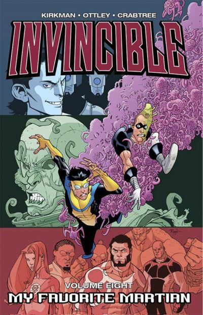Invincible. Volume Eight My Favorite Martian