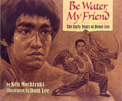Be Water, My Friend