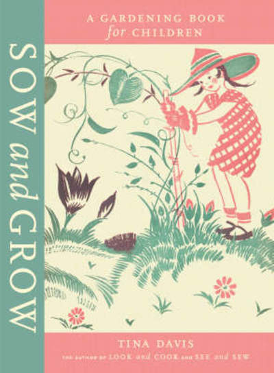 Sow and Grow
