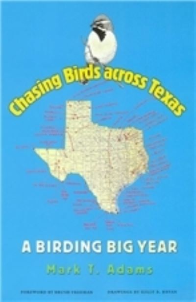 Chasing Birds Across Texas