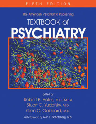 The American Psychiatric Publishing Textbook of Psychiatry