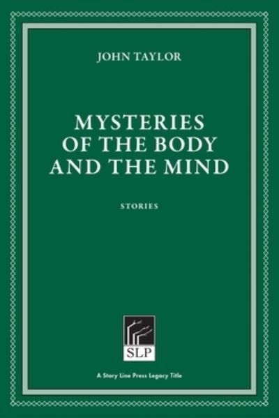 Mysteries of the Body and the Mind