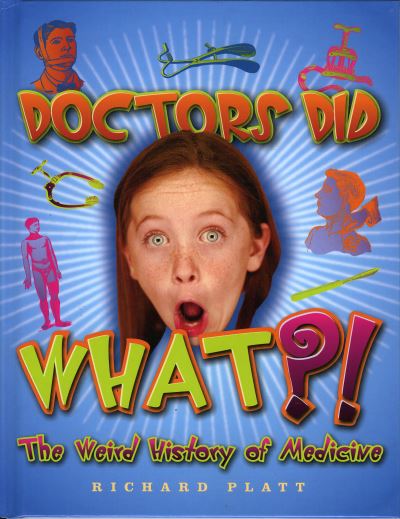 Doctors Did What?!