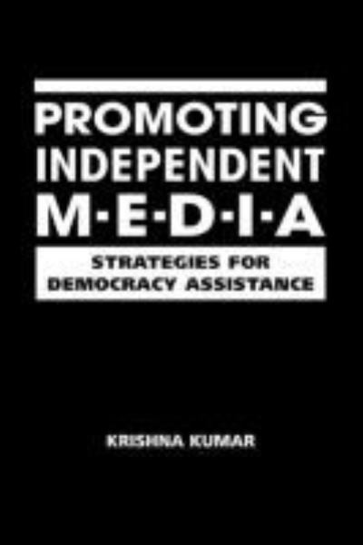Promoting Independent Media