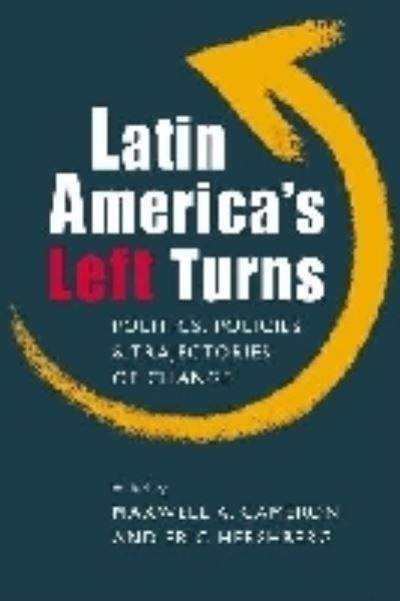 Latin America's Left Turns
