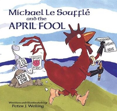 Michael Le Soufflé and the April Fool