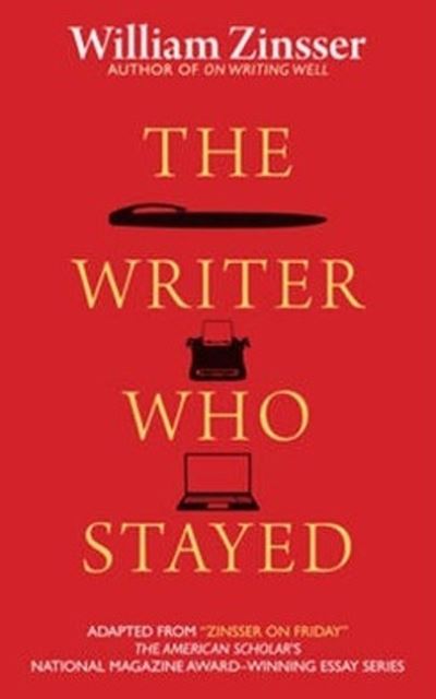 The Writer Who Stayed