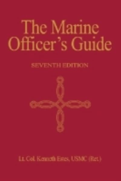 The Marine Officer's Guide