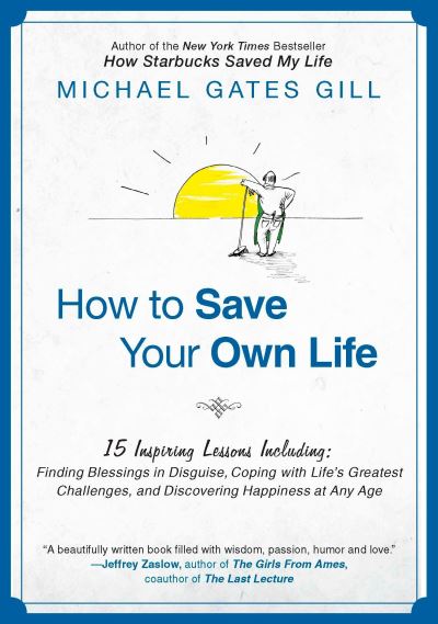 How to Save Your Own Life