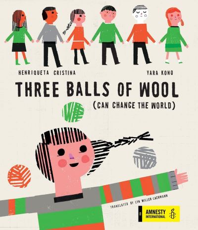 Three Balls of Wool (Can Change the World)