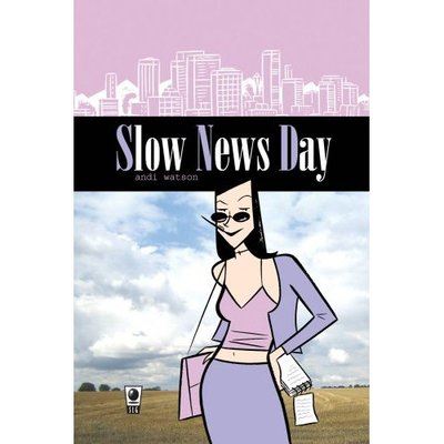 Slow News Day