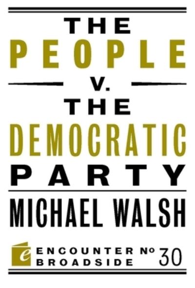 The People V. The Democratic Party