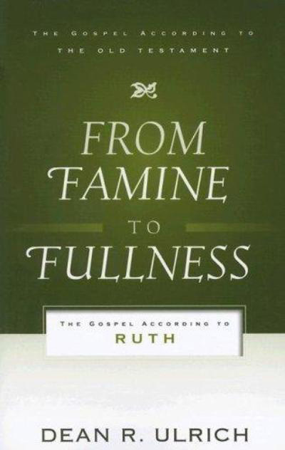 From Famine to Fullness