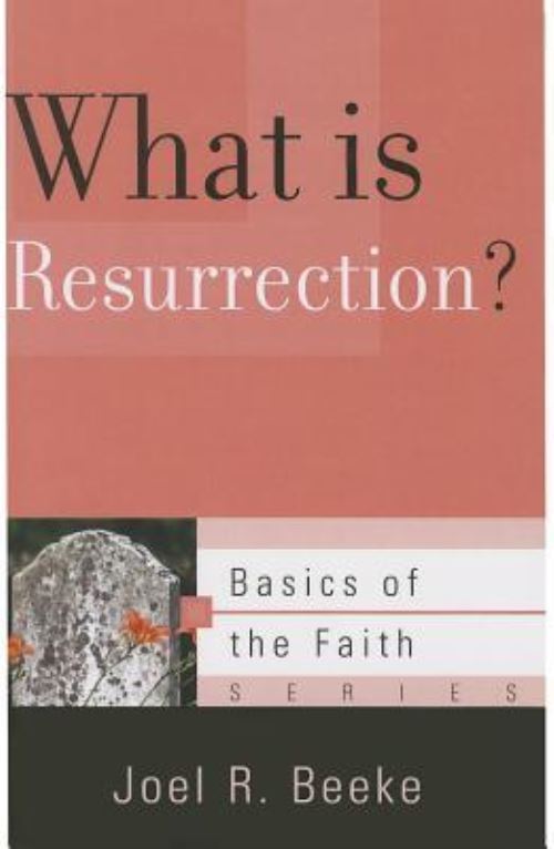 What Is Resurrection?