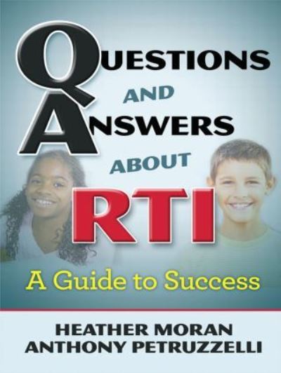 Questions and Answers About RTI