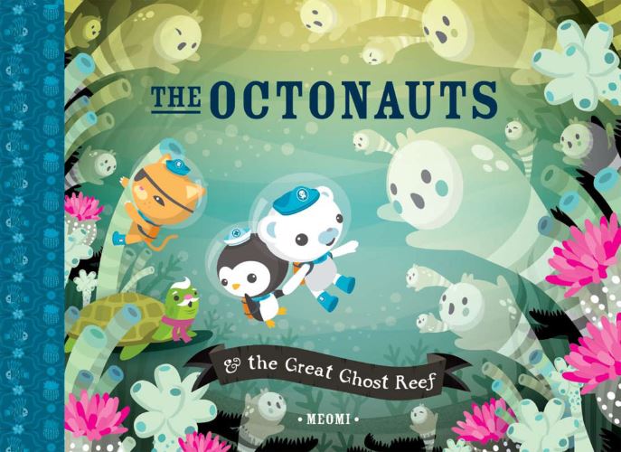 The Octonauts & The Great Ghost Reef