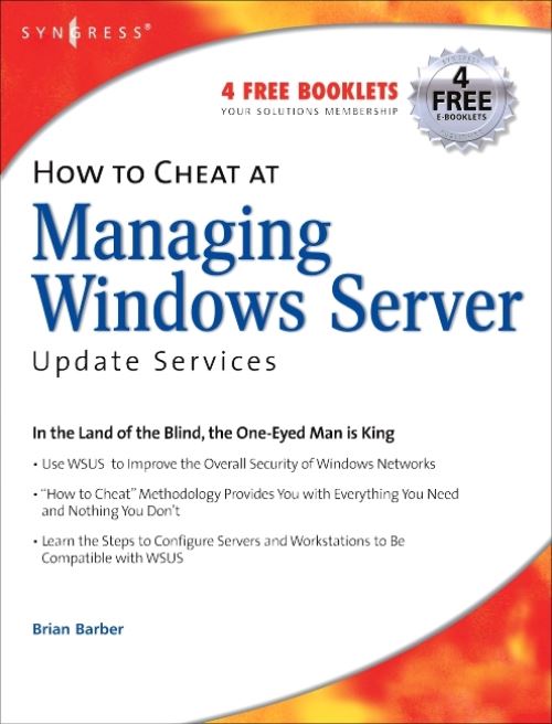 How to Cheat at Managing Windows Server Update Services