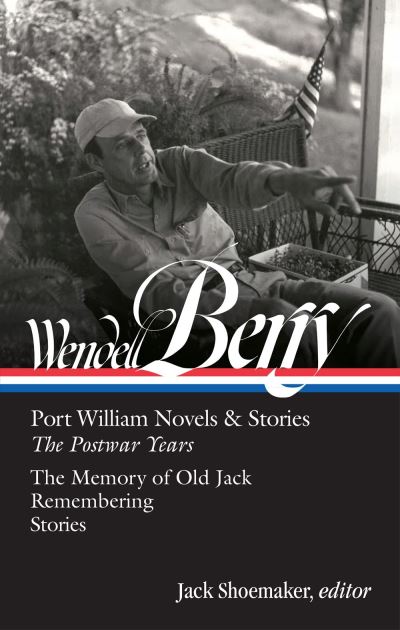 Port William Novels & Stories