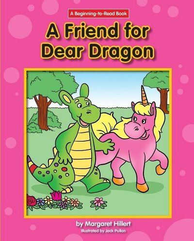 A Friend for Dear Dragon