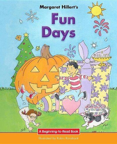 Margaret Hillert's Fun Days
