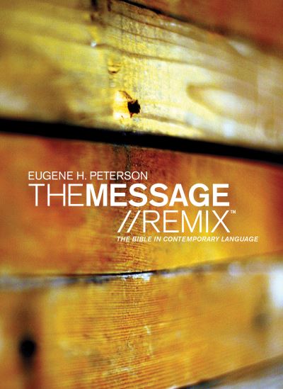 The Message//REMIX (Hardcover, Wood)