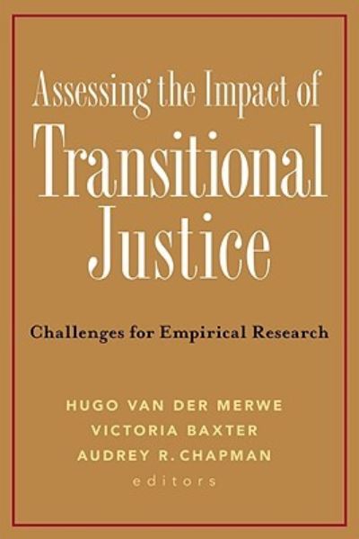 Assessing the Impact of Transitional Justice