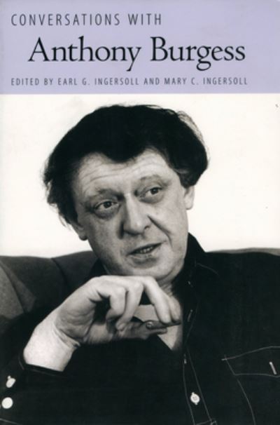 Conversations With Anthony Burgess