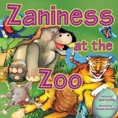 Zaniness at the Zoo