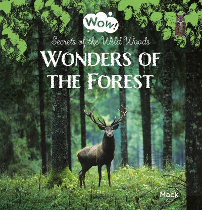 Wonders of the Forest