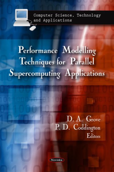 Performance Modelling Techniques for Parallel Supercomputing Applications