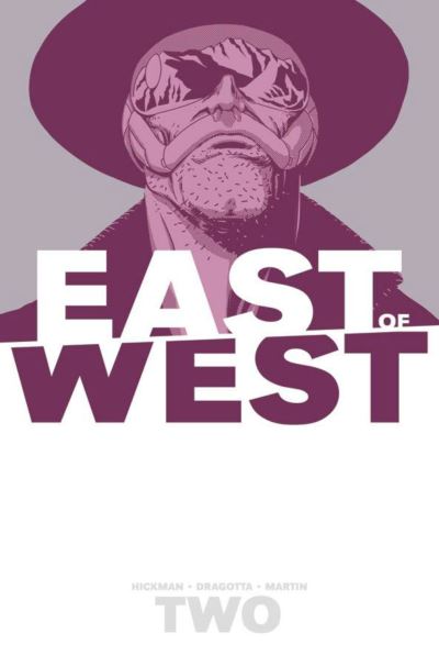 East of West. Vol. 2 We Are All One