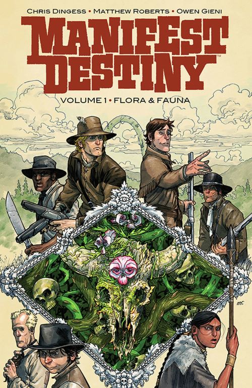 Manifest Destiny. Volume 1
