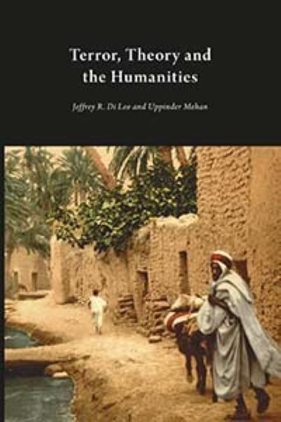 Terror, Theory, and the Humanities