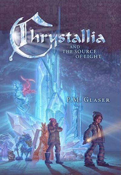 Chrystallia & The Source of Light