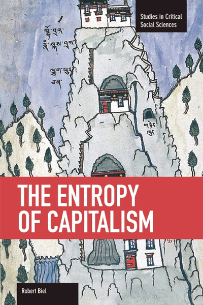 The Entropy of Capitalism