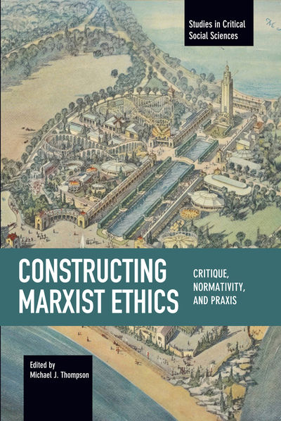 Constructing Marxist Ethics