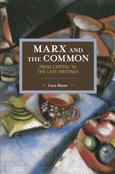 Marx and the Commons