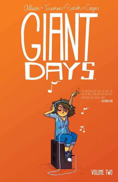 Giant Days. Volume Two