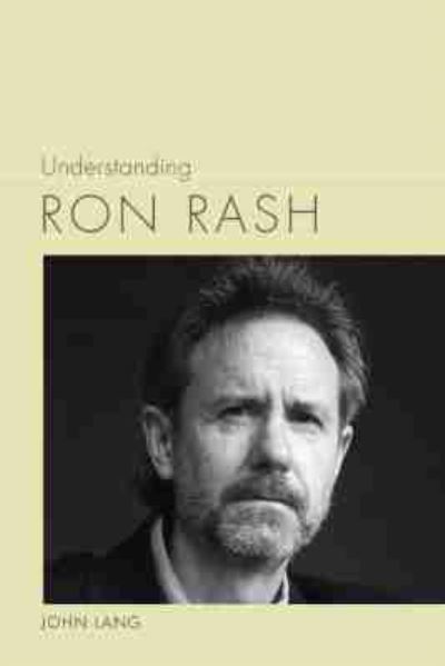 Understanding Ron Rash
