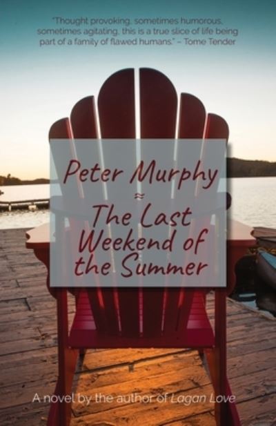 The Last Weekend of the Summer